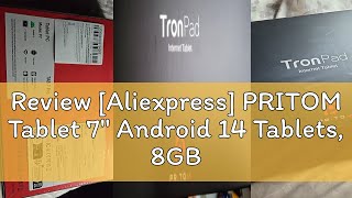 Review Aliexpress PRITOM Tablet 7quot Android 14 Tablets 8GB RAM35GB Expand 64GB ROM A523 Octa [upl. by Faythe122]