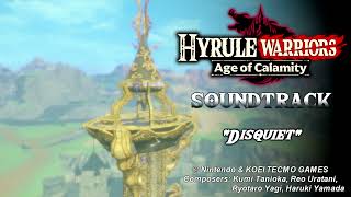 Music Hyrule Warriors Age of Calamity  Disquiet [upl. by Ewald507]