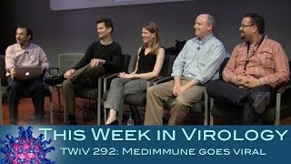 TWiV 292 Medimmune goes viral [upl. by Kumar487]