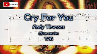 Cry For You  Andy Timmons Guitar TAB [upl. by Riva]