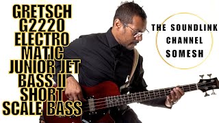 GRETSCH G2220 ELECTROMATIC JUNIOR JET BASS II SHORT SCALE BASS  GREAT BEGINNER BASS GRETSCH BASS [upl. by Park3]