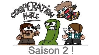 Annonce  Coopération Hostile  Saison 2 [upl. by Murat501]