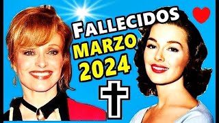 Famosos Fallecidos en Marzo del 2024 [upl. by Lacram693]