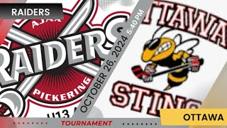 U13 AA AP Raiders vs Ottawa Sting  Peterborough Tournament  Game 4  October 26 2024 [upl. by Isolt]