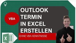 OutlookTermine mit Excel erstellen  Excel VBA I Excelpedia [upl. by Latreshia]