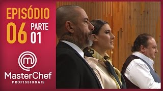 MASTERCHEF PROFISSIONAIS 08112016  PARTE 1  EP 6  TEMP 01 [upl. by Aleira]