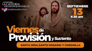 EN VIVO 🔴Viernes Provisión y Sustento I Santa Misa Rosario Coronilla I PadreOscarDeLaVega [upl. by Merriott]