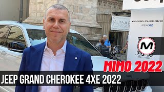 JEEP GRAND CHEROKEE 4XE  Il mito diventa ibrido al MiMo 2022 [upl. by Zsolway]