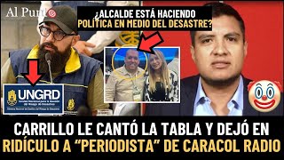 ¡CALLADITOS Carlos Carrillo respondió con toda a periodistas de Caracol R Los dejó en RIDÍCULO [upl. by Atiuqcaj907]