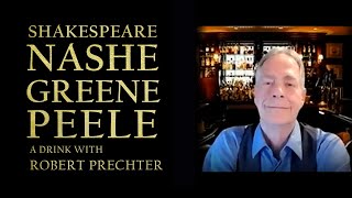 Shakespeare Nashe Greene amp Peele Robert Prechter on Oxfords Voices [upl. by Airet]