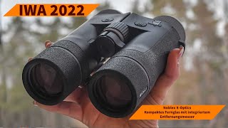 IWA 2022 Noblex EOptics  Kompaktes Fernglas mit integriertem Entfernungsmesser [upl. by Hunt860]