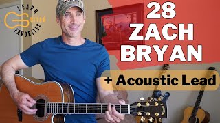 28 by Zach Bryan  Guitar Tutorial [upl. by Elbon402]