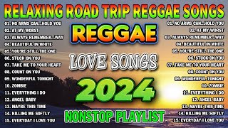 Reggae Music Mix 2024😽Most Requested Reggae Love Songs 2024  New Reggae Mix 2024 [upl. by Niro437]