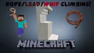 Rope Climbing In Minecraft  Mapmaking  17 Tutorial [upl. by Oirevas569]