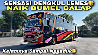 Kejamnya Jalur Sini Sampai Nggaduk 🤣 Sensasi Dengkul Lemes Naik Bumel Balap ❗️ trip RELA “ Manteb “ [upl. by Rosemaria598]