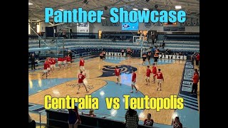 Panther Showcase Centralia Orphans vs Teutopolis Wooden Shoes [upl. by Leesen]