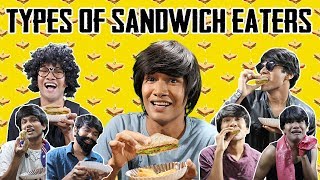 TYPES OF SANDWICH EATERS  COMEDY VIDEO  MOHAK MEET [upl. by Rains853]