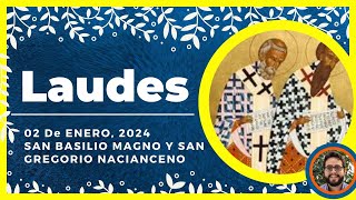 🌞 LAUDES DEL DIA DE HOY  2 de Enero de 2024  Oración de la Mañana 🙏 LITURGIA DE LAS HORAS [upl. by Holds]