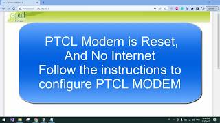 PTCL Modem Configuration 2023 After reset and No Internet [upl. by Cohleen764]