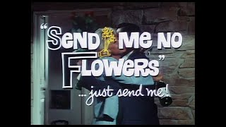 quotSend Me No Flowersquot 1964 Trailer [upl. by Krenek]