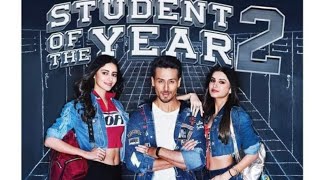 Student of the Year 2 Full Movie 2019  Tiger Shroff Ananya Pandey Full Hd 1080p Review amp Fact [upl. by Ruy]