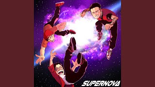 Supernova [upl. by Alarice]