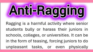 AntiRagging Essay Writing in English 200 Words Anti Ragging Essay in English Essay on Antiragging [upl. by Adil]