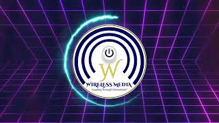 New Intro and Outro  Wireless media [upl. by Ecraep]