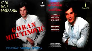 Goran Milutinovic  Da smo se sreli ranije  Audio 1991 [upl. by Amocat]