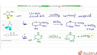 Which of the following compunds undergo periodate oxidation [upl. by Ybroc]