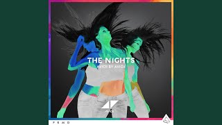 The Nights Avicii By Avicii [upl. by Aikyn775]