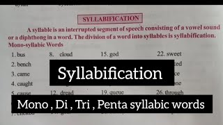 Syllabification  Mono  Di  Tri  Penta syllabic words syllabification [upl. by Dona]