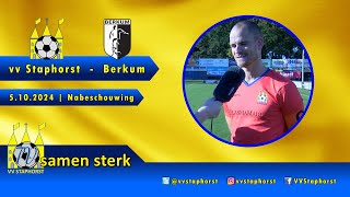 vv Staphorst  vv Berkum  5102024  Nabeschouwing [upl. by Elyn]