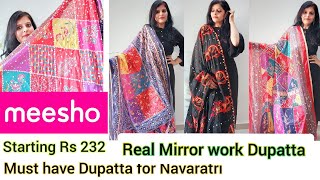 Real Mirror work Dupatta  Navaratri special dupatta from Meesho  Affordable Dupatta haul [upl. by Aikyn182]