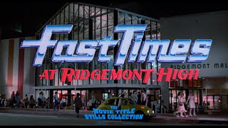 Fast Times at Ridgemont High 1982 title sequence [upl. by Chick]