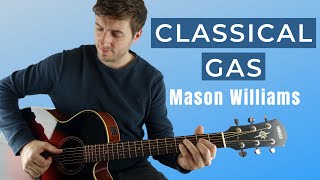 Classical Gas by Mason Williams Guitar Lesson [upl. by Amick]