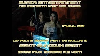 SAKIT SUNGGUH SAKIT SWAZA PAYA BESAR FULL DJ [upl. by Ellirpa328]