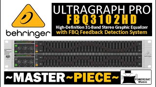 Behringer FBQ3102HD 31Band Stereo Graphic EQ Why and How I Use IT [upl. by Belicia]