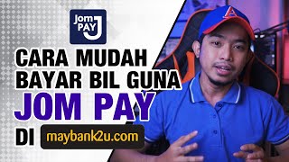 Cara Mudah Bayar Bill Guna Jompay di Maybank2u  Bedah Apps [upl. by Alix]