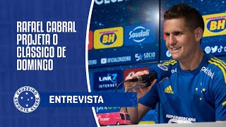 🎙️🦊 ENTREVISTA  RAFAEL CABRAL GOLEIRO DO CRUZEIRO FALOU SOBRE A PREPARAÇÃO PARA O CLÁSSICO [upl. by Knipe]