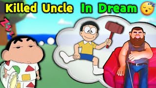 Shinchan And Nobita Killed Uncle in Dream 😴  😂 Funny Game [upl. by Ramsa]