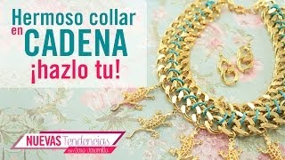 Cómo hacer un lindo collar con cadena dorada con Caro Jaramillo episodio 5 Kit 23173 [upl. by Lledniw]