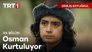 Diriliş Ertuğrul 124 Bölüm  Ertuğrul Osman ve Savcının imdadına yetişir [upl. by Okun516]