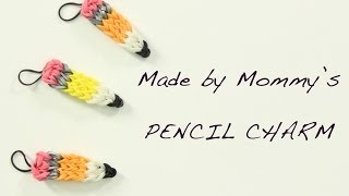 Pencil Charm on the Rainbow Loom [upl. by Alejandra]