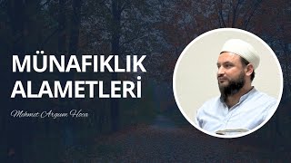 4 Şey Münafıklık Alametidir  Mehmet Argum Hoca  Selamet [upl. by Nadya645]