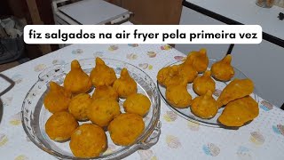 usando a Air Fryer pela primeira vez  fiz salgados será que deu certo [upl. by Packer]