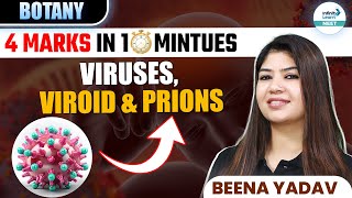 Viruses Viroids and Prions Explained in Simple Terms  🎯4 Marks in 🕜 10 Minutes  NEET 2025 [upl. by Amikahs25]