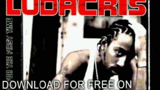 ludacris  U Got A Problem  Back For The First Time [upl. by Notlit]