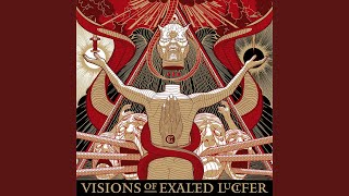 A Vision of Exalted Lucifer [upl. by Asirac155]