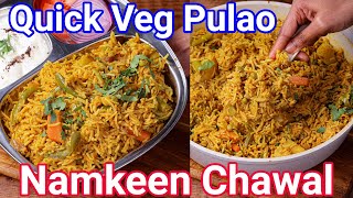 Namkeen Pulao Rice  Quick amp Easy Pulao Recipe  Namkeen Chawal  Vegetable Pulao Rice [upl. by Essej]